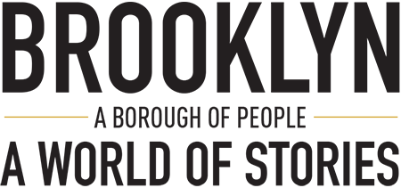 Brooklyn Bred Brooklyn A Borough of People A World of Stories